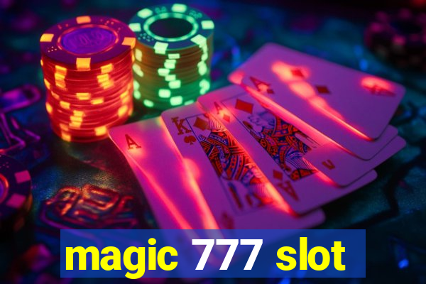 magic 777 slot