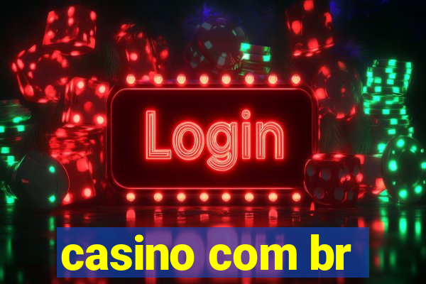 casino com br