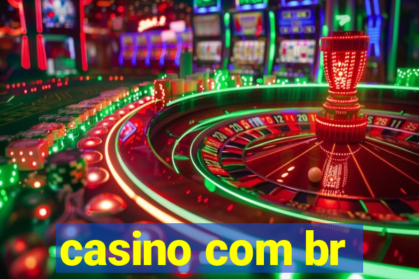 casino com br