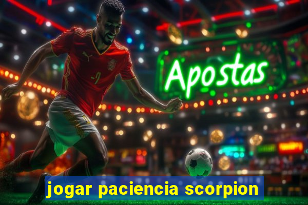 jogar paciencia scorpion