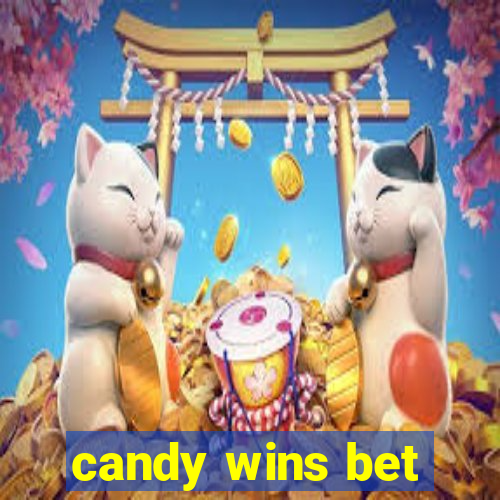 candy wins bet