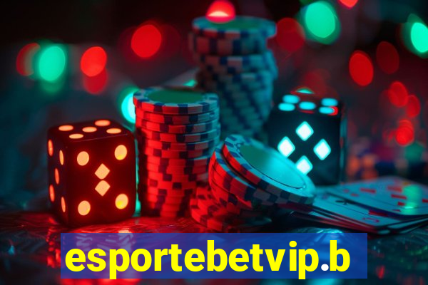 esportebetvip.bet