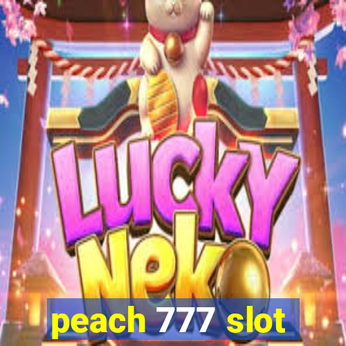 peach 777 slot