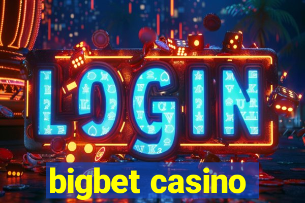 bigbet casino