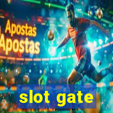 slot gate