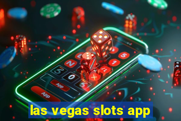 las vegas slots app