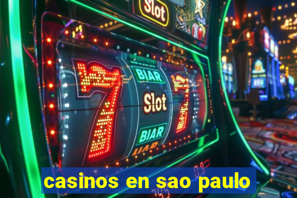 casinos en sao paulo