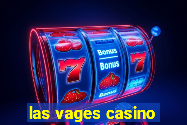 las vages casino