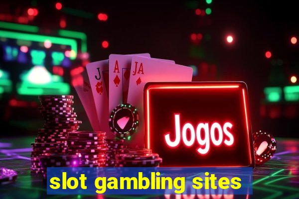 slot gambling sites