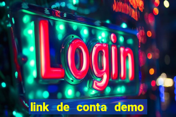 link de conta demo fortune tiger