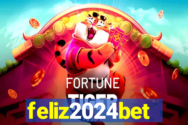 feliz2024bet