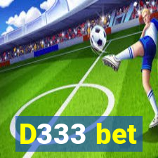 D333 bet