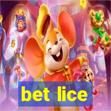 bet lice