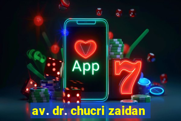 av. dr. chucri zaidan