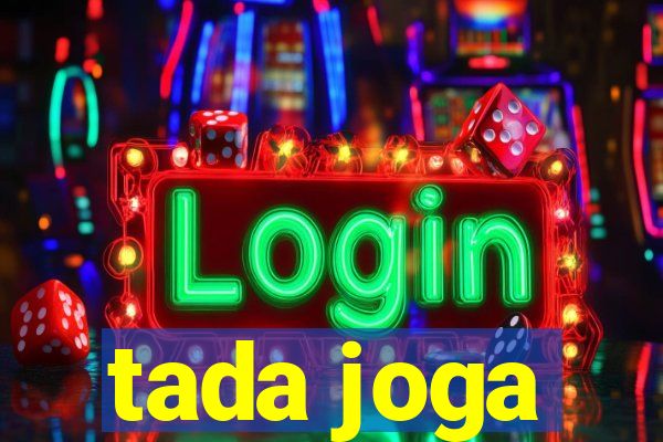 tada joga