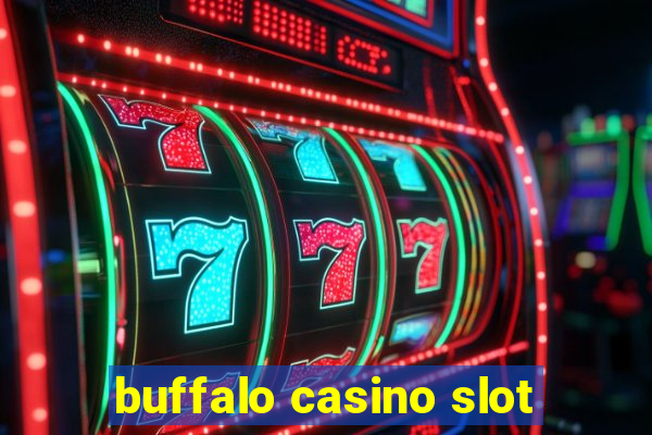 buffalo casino slot