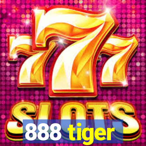 888 tiger