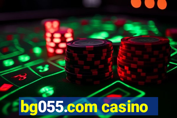 bg055.com casino