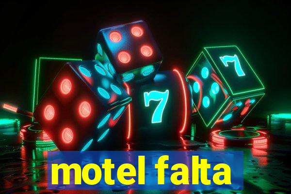 motel falta