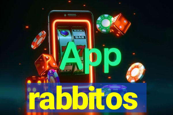 rabbitos