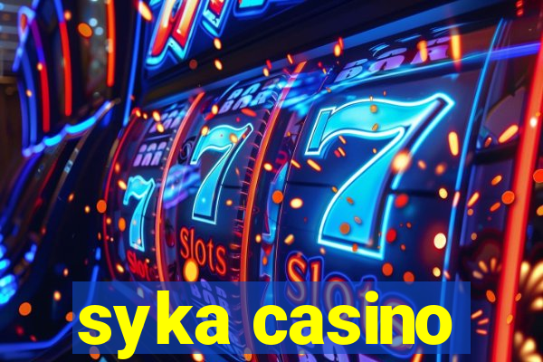 syka casino