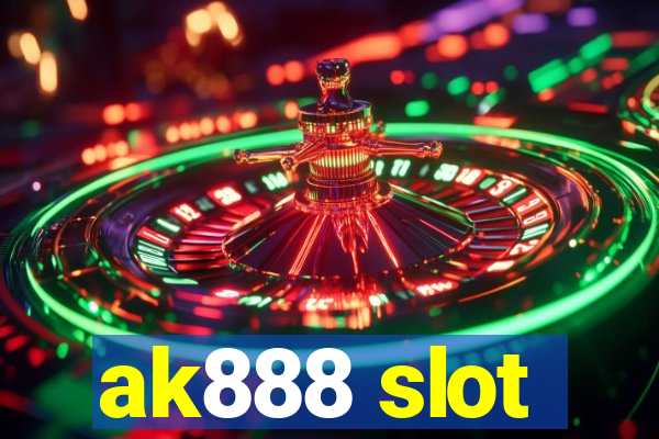 ak888 slot