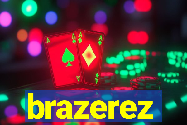 brazerez