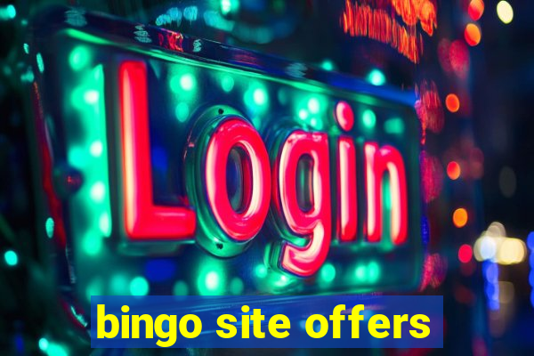 bingo site offers