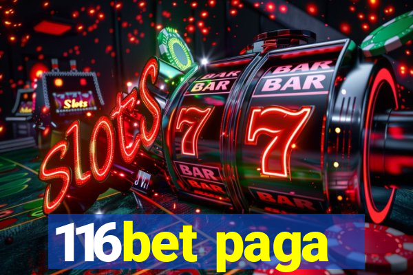 116bet paga