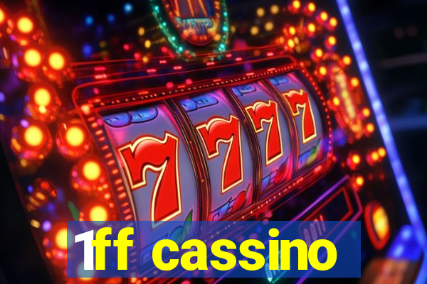 1ff cassino