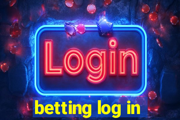 betting log in