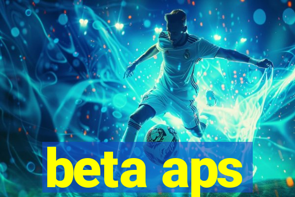 beta aps