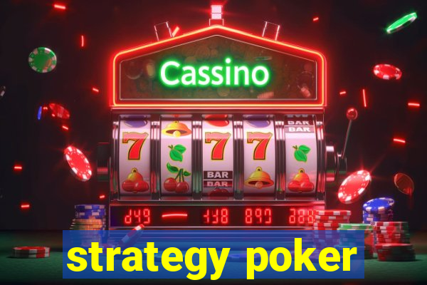 strategy poker