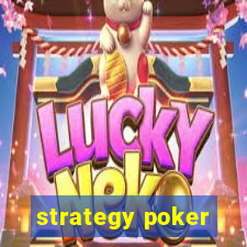 strategy poker