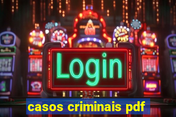 casos criminais pdf