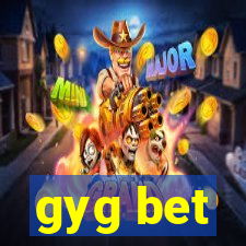 gyg bet