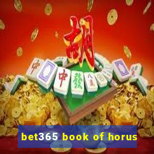 bet365 book of horus