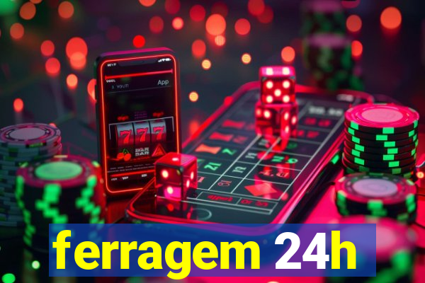 ferragem 24h