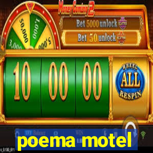 poema motel