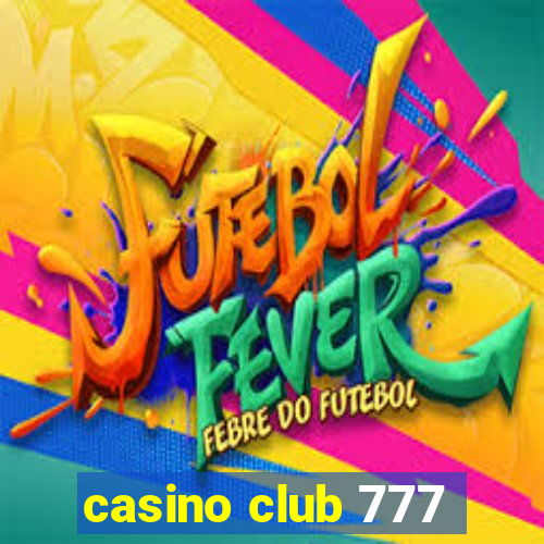 casino club 777