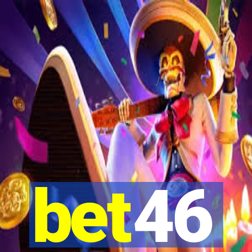 bet46