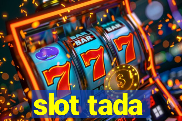 slot tada