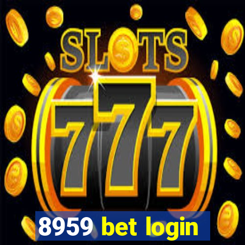 8959 bet login