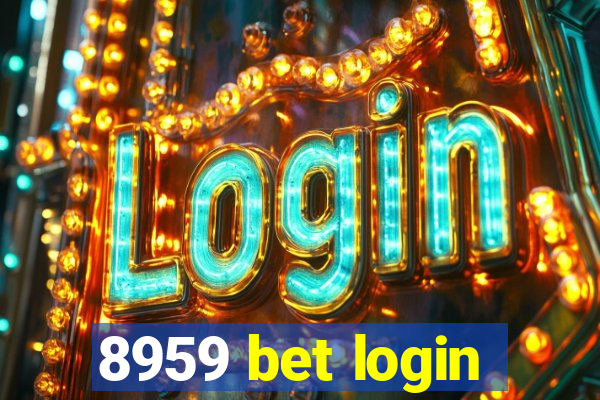 8959 bet login