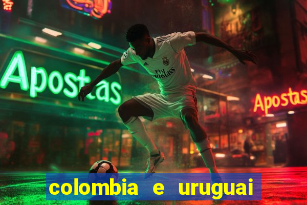 colombia e uruguai onde assistir