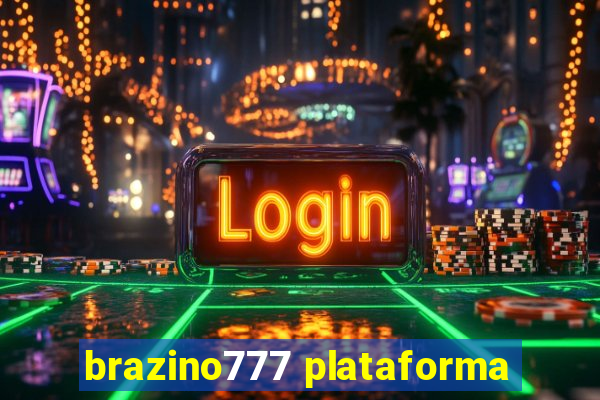 brazino777 plataforma