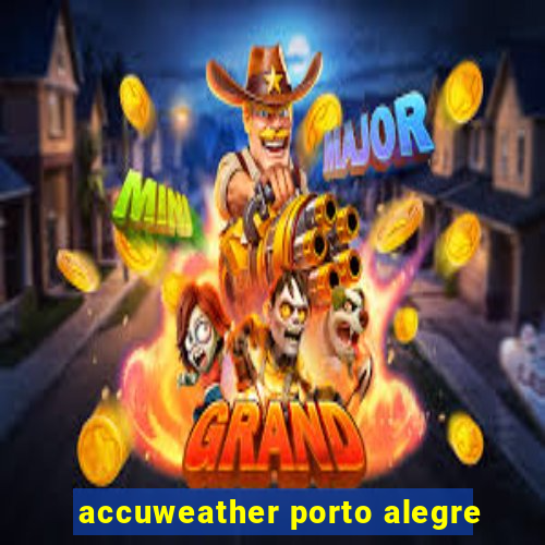 accuweather porto alegre