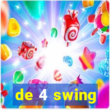 de 4 swing