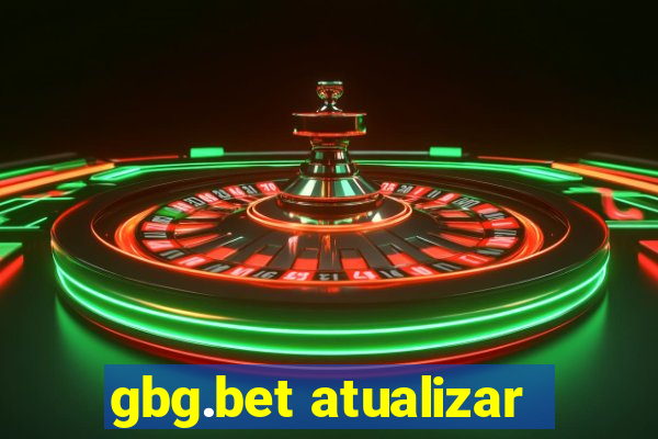 gbg.bet atualizar