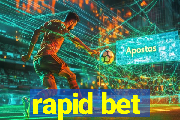 rapid bet